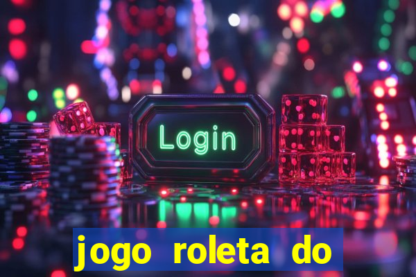 jogo roleta do silvio santos